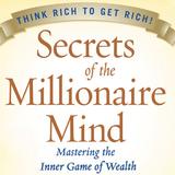 Secrets of the Milionaire Mind