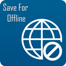 APK Save webpage offline & website saver