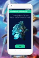 Free Diamonds for Mobile Legends - Guide, tips. Affiche