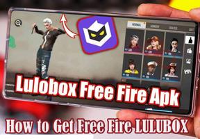 Guide How to Get Free Fire Skin & Diamonds Lulubox Affiche