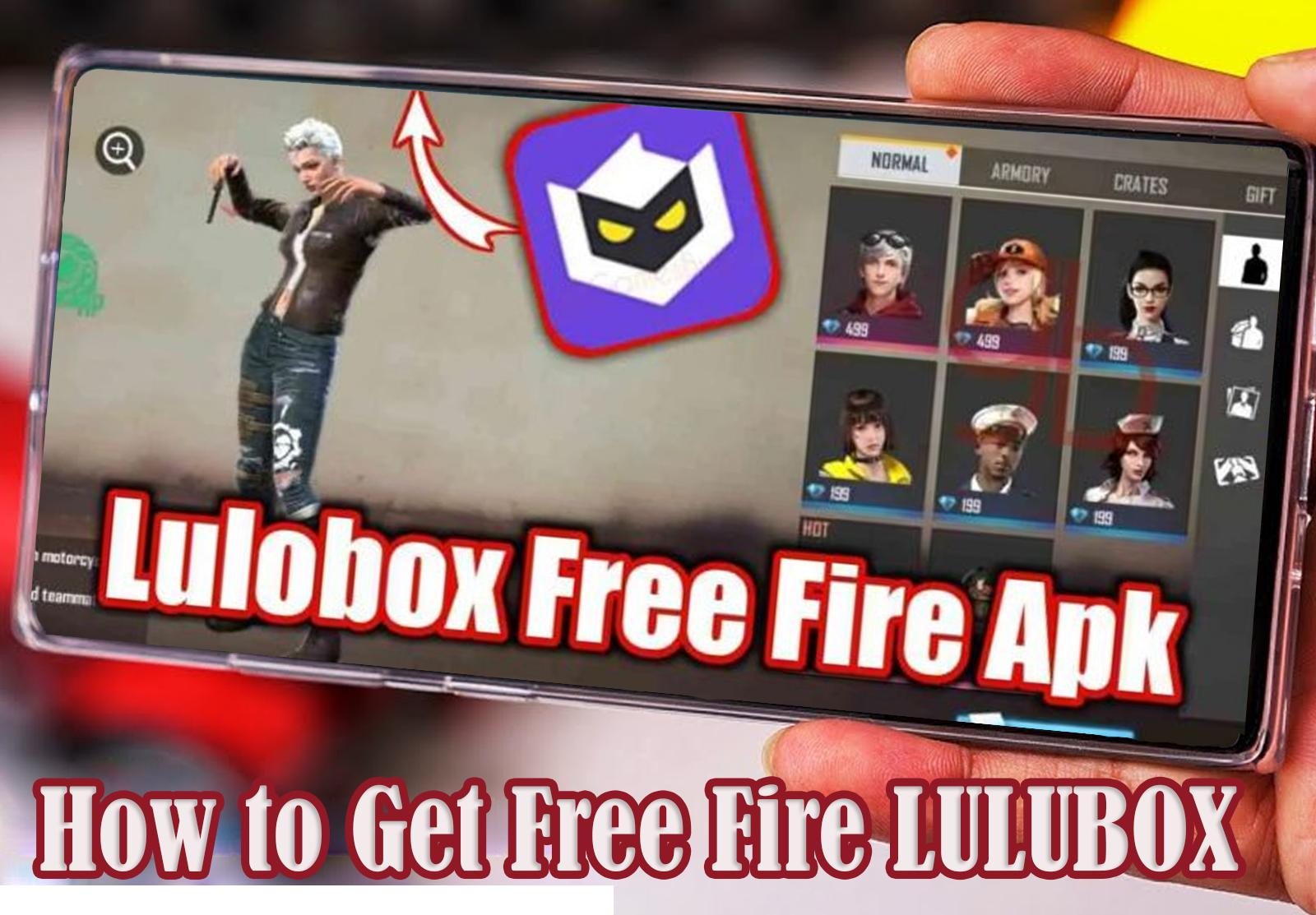 Guide How To Get Free Fire Skin Diamonds Lulubox For Android Apk Download