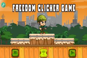 Freedom Clicker Game 2- Save the whole World again Affiche
