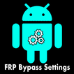 ”Easy Settings FRP Bypass Guide