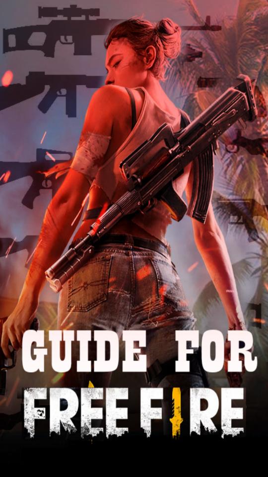 Free-Fire Guide and tips for Android - APK Download Free-Fire Guide and tips for Android - APK Download -
