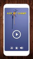 Axe Hit Champ постер