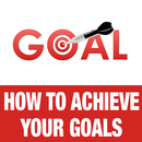 How to Achieve Your Goals aplikacja