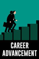 Career Advancement - how to achieve your dream job Cartaz