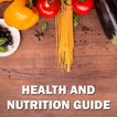 Health and Nutrition Guide