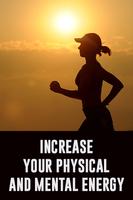 Increase Your Physical and Mental Energy Cartaz