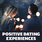 Positive Dating Experiences ícone