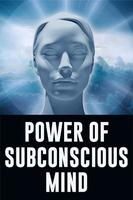 Power of the Subconscious Mind Affiche