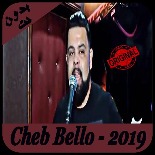 Cheb Bello 2019 For Android Apk Download