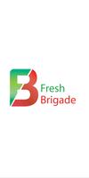 Fresh Brigade Affiche