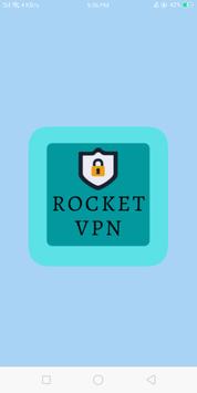 ROCKET VPN- UNLIMITED SECURE PROXY SERVERS poster
