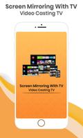 Screen Mirroring With TV - Video Casting With TV पोस्टर