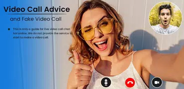 Video Call Advice and Fake Video Call - 2019