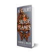 A Court of Silver Flames by Sa