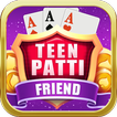 TeenPatti friend