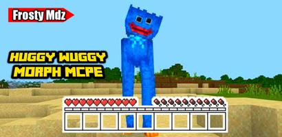 Huggy Wuggy Morph MOD for MCPE स्क्रीनशॉट 3