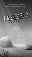 Freeze! 2 скриншот 1