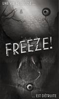 Freeze! Affiche