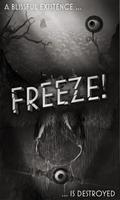 Freeze! الملصق