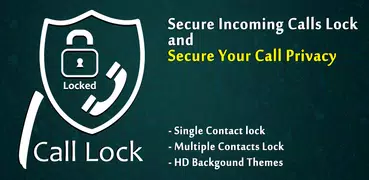 Secure Incoming Calls Lock