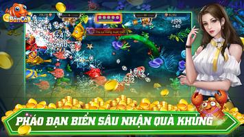 Bắn Cá Đổi Thưởng : Nổ Hũ تصوير الشاشة 2