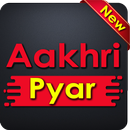 Aakhri Pyaar | Sad & Love Shayari, Quotes & Status APK