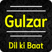 Gulzar | Dil ki baat | Love Status & Quotes