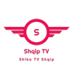 Shiko TV Shqip - Shqip TV