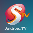 S TV - Android TV