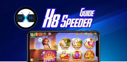 Panduan X8 Speeder Higgh Domino Island captura de pantalla 3