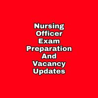Nursing Officer Exam Preparation & Vacancy Updates Affiche