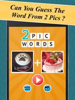 2 Pics 1 Word - Guess The Word bài đăng