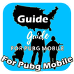 ”Guide For P U~B G~Mobile