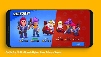 Guide for Null's Brawl Alpha: Stars Private Server poster