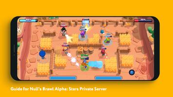 Guide for Null's Brawl Alpha: Stars Private Server screenshot 1