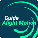 Guide Alight Motion APK