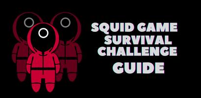 My Squid Survival Challenge Guide Poster