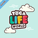 Guide for Toca Life World, City, Vacation & Town! APK