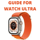 guide for Watch Ultra APK