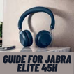 Guide for Jabra Elite 45h