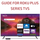 guide for Roku Plus Series TVs иконка