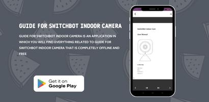 SwitchBot Indoor Camera Guide скриншот 1