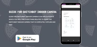 SwitchBot Indoor Camera Guide скриншот 2