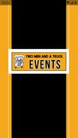 TWO MEN AND A TRUCK® Events poster