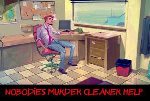 nobodies murder cleaner guide تصوير الشاشة 2