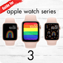 Guide for apple watch series 3 APK