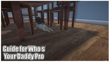 Guide for Who s Your Daddy Pro syot layar 1